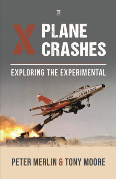 X-Plane Crashes: Exploring the experimental (August 2026) 9781836322344