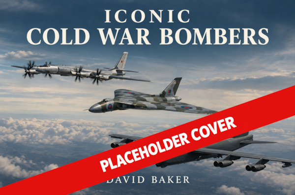 Iconic Cold War Bombers  9781836323419