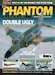 F-4 Phantom - Double Ugly 