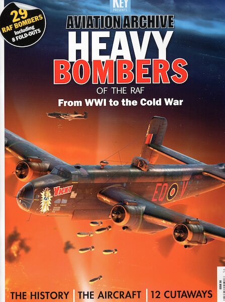 Aviation Archive - Heavy Bombers of the RAF. From WW1 to the Cold War 978191387083621