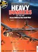 Aviation Archive - Heavy Bombers of the RAF. From WW1 to the Cold War 
