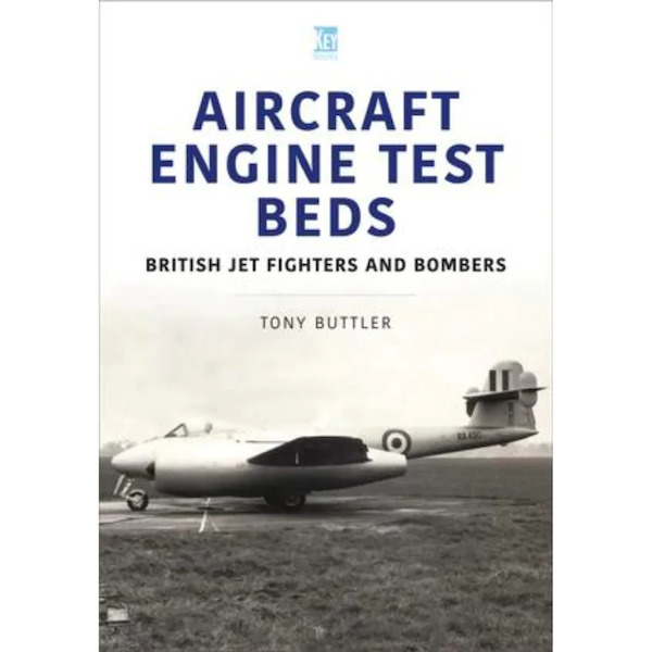 Aircraft Engine Test Beds: British Jet Fighters and Bombers KB0154