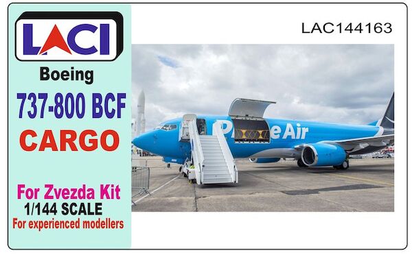 Boeing 737-800BCF Cargo conversion (Zvezda) LAC144163