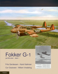 Fokker G1 Jachtkruiser deel 1: Ontwikkeling (HERUITGAVE)  9789464563962