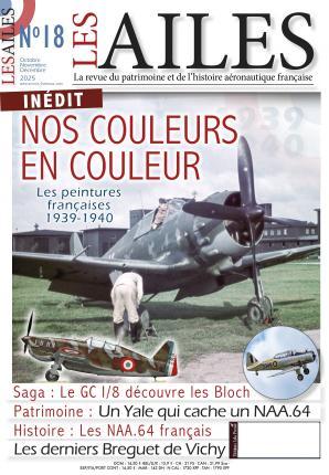 Les Ailes No 18: Nos couleurs en couleur - les peintures françaises 1939-1940 378130711300200180