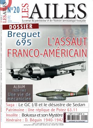 Les Ailes No 20: Dossier Breguet 695, l’assaut franco-américain 378130711300200200