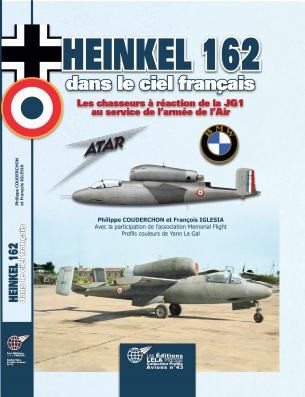 New Heinkel 162 in French skies - JG1 jet fighters in service with the French Air Force (Expected November 2026) 9782374680606