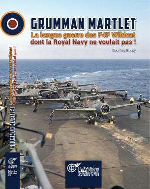 Grumman Martlet - The long war of the F4F Wildcats that the Royal Navy didn't want!(Expected February 2027) 9782374680835
