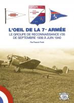 L'Oeil de la 7e Armee, le Groupe de Reconnaissance I/35 dans le Campagne de l'ouest 1939-1940  9782914017770