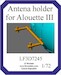 Antenna holder for Alouette III (LF models) LF3D7245