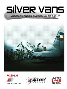 Silver Vans, Yugoslav Anson, Oxford, Ju-52 & C-47 418LH