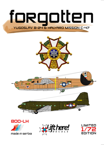 Forgotten, Yugoslav B24 & Halyard Mission C47 800LH