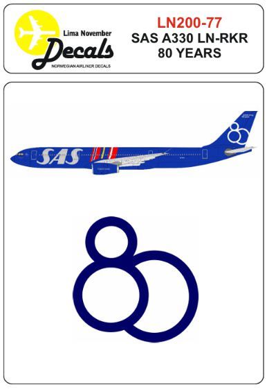 Airbus A330-300 SAS LN-RKR In 80 Years Colours) LN200-77