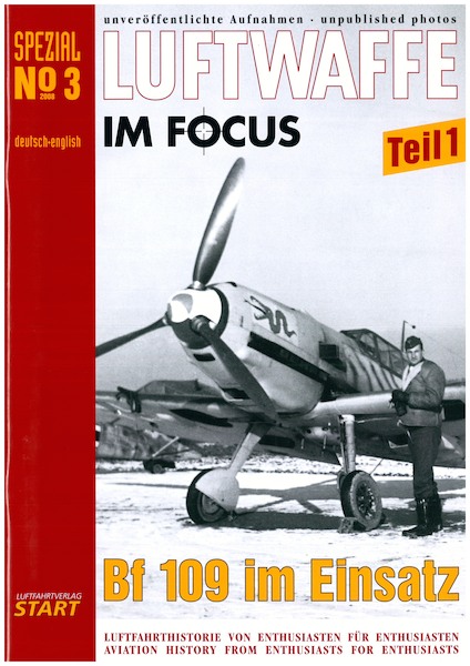 Luftwaffe im Focus No 03, BF109 im Einzats teil 1 9783941437005