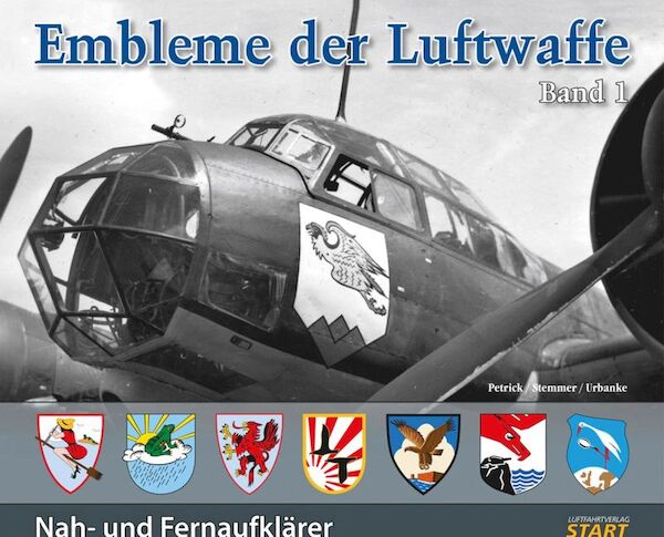 Embleme der Luftwaffe, vol. 1 : Nah- und Fernaufklarer  9783941437302