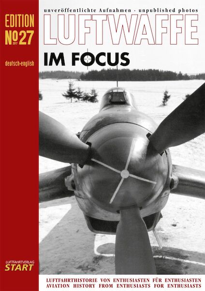 Luftwaffe im Focus No 27, unpublished photo`s 9783941437388