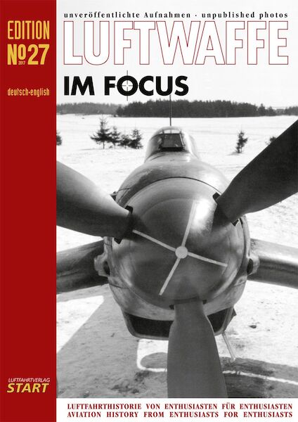 Luftwaffe im Focus No 27, unpublished photo`s  9783941437388