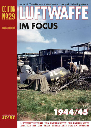 Luftwaffe im Focus No 29, unpublished photo`s 9783941437432