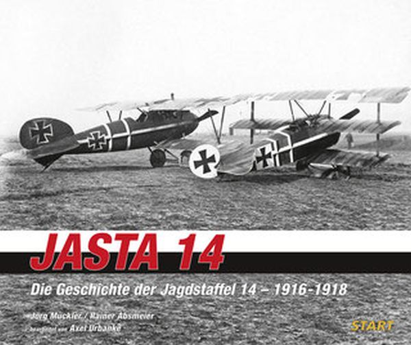 Jasta 14, Die Geschichte der Jagdstaffel 14 – 1916-1918  9783941437463