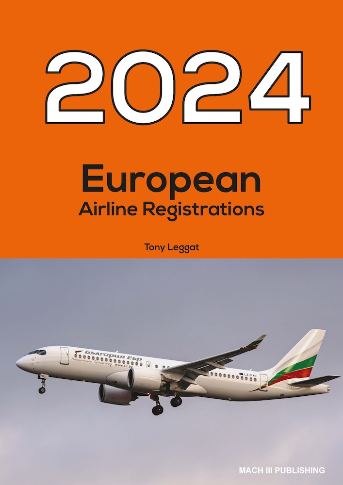 Mach III EAR24 European Airline Registrations 2024