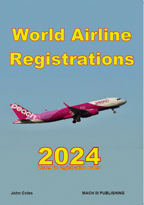 Mach III WAR24V1SQ World Airline Registrations 2024, aircraft lis