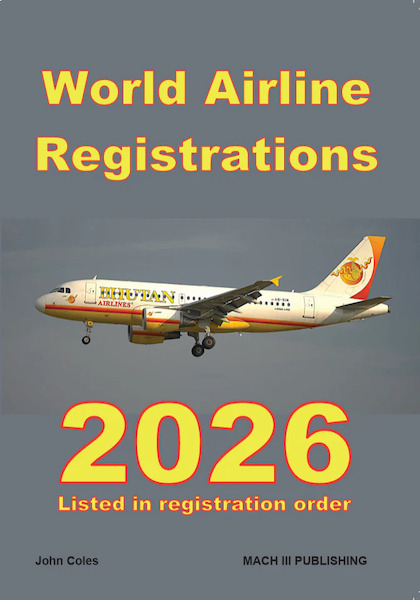 World Airline Registrations 2026, aircraft listed in registration order WAR26V1