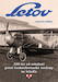 Letov, 100 Let od Zalozeny prvni Ceskoslovenskej továrne na letadlá / LET 100 Years from Zalozeny First Czechoslovak Aircraft Factory. mps214