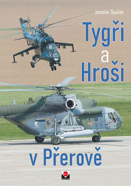Tygri a Hroši v Perov / Tigers and Hippos in Prerov  9788089169863