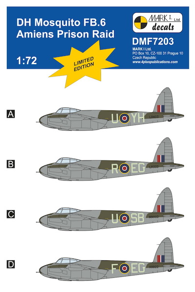 Mosquito FB.VI 'Amiens Prison Raid' DMF7203