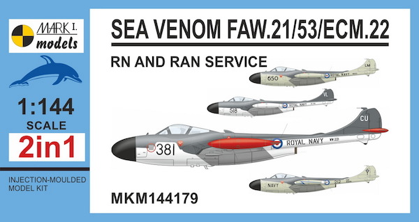 Sea Venom FAW.21/53/ECM.22 'RN and RAN Service' (2 kits included)  REISSUE)  MKM144179