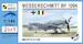 Messerschmitt Bf 109K-4 'Kurfürst'  (2in1 - two kits included) MKM14474N