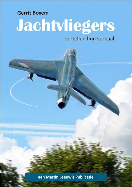 Jachtvliegers vertellen hun verhaal 9789490008239