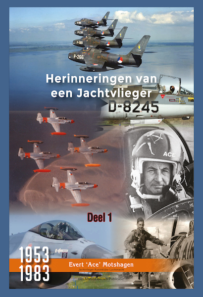Herinneringen van een Jachtvlieger (deel 1+2)  Motshagen