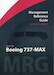 Boeing 737 Management Reference Guide: Edition MAX 300-NG