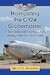 Navigating the C-124 Globemaster: In the Cockpit of America’s First Strategic Heavy-Lift Aircraft 