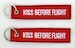 Keyholder with KISS BEFORE FLIGHT on both sides, red background 