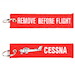 Keyholder with CESSNA on one side and Remove Before Flight on back side 