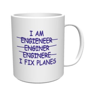 I Fix Planes: I am an Engineer  MOK-FIX