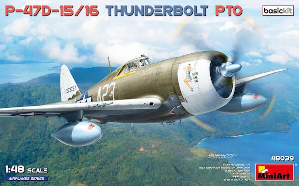 Republic P47D-15/16 Thunderbolt. PTO. Basic Kit"  48039