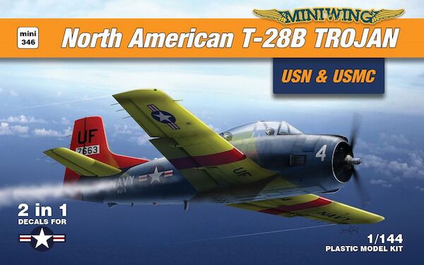 North American T-28B TROJAN / USN + UMSC (2 kits) MINI346