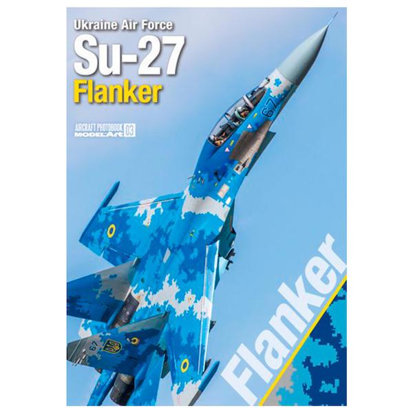 Aircraft Photobook 3: Ukraine Su27 Flanker  4573322750473