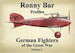 Ronny Bar Profiles. German Fighters of the Great War Volume 1 