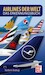 Airlines der Welt Das Erkennungsbuch 