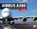 Airbus A380 Der letzte Riese (Aktualisierte und erweiterte Neuauflage)
