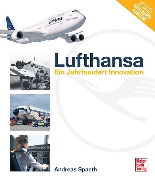Lufthansa: Ein Jahrhundert Innovation 9783613047808