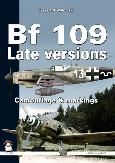 BF109 Late versions, Camouflage & markings (REPRINT)  9788361421139