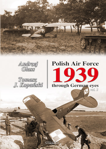 Polish Air Force 1939 through German eyes Vol 2 9788361421337-OUD