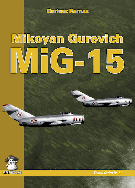 Mikoyan Gurevitch MiG15  9788363678159