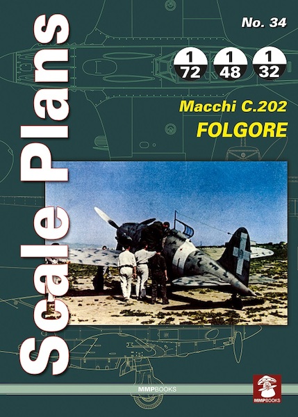 Scale Plans: Macchi C.202 Folgore  9788365281265