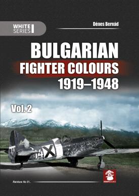 Bulgarian Fighter Colours 1919-1948 Vol 2  9788365958198